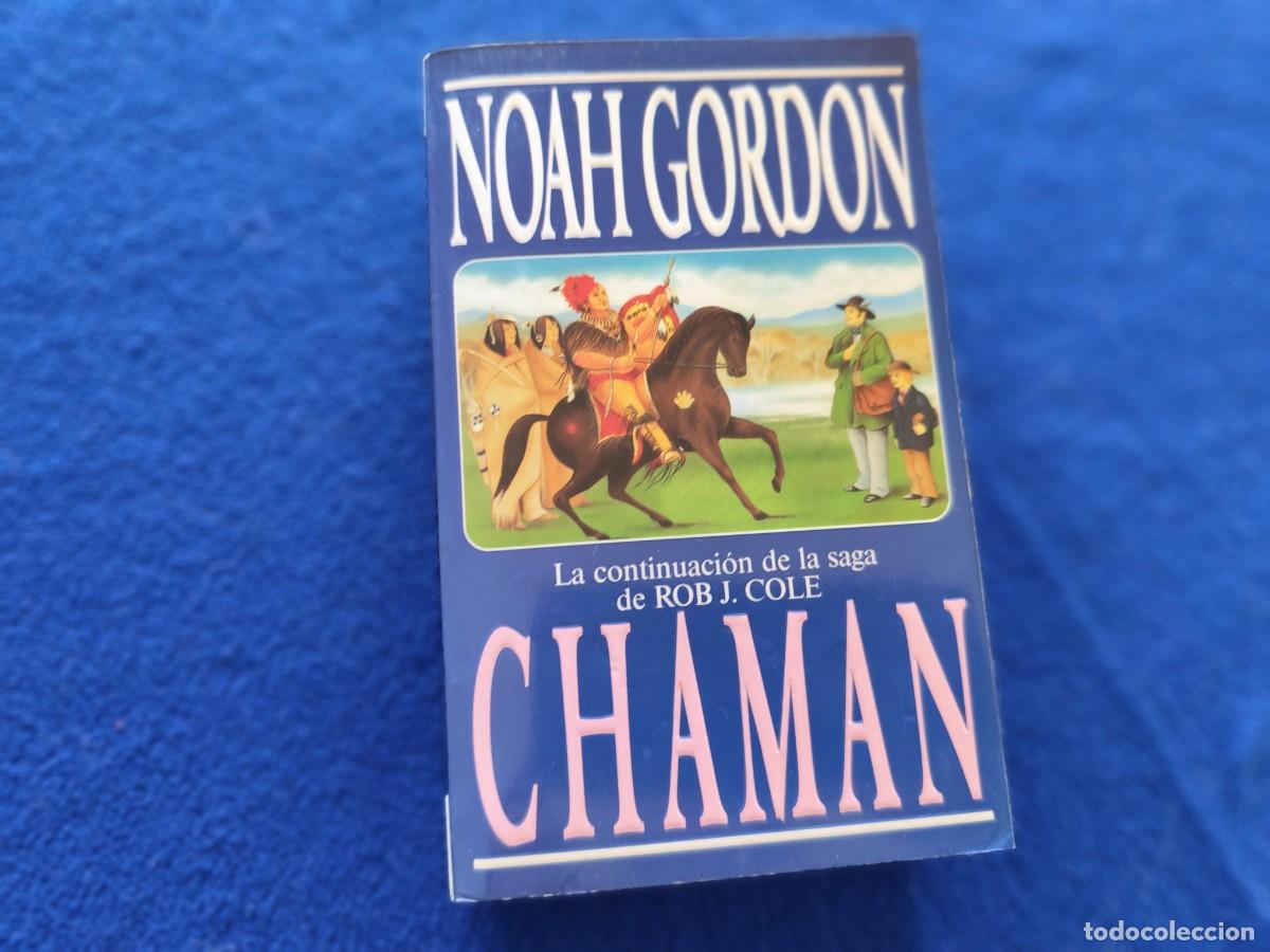 Libros de segunda mano: CHAM&Aacute;N Noah Gordon Ediciones B, S.A. 1994 - Foto 1