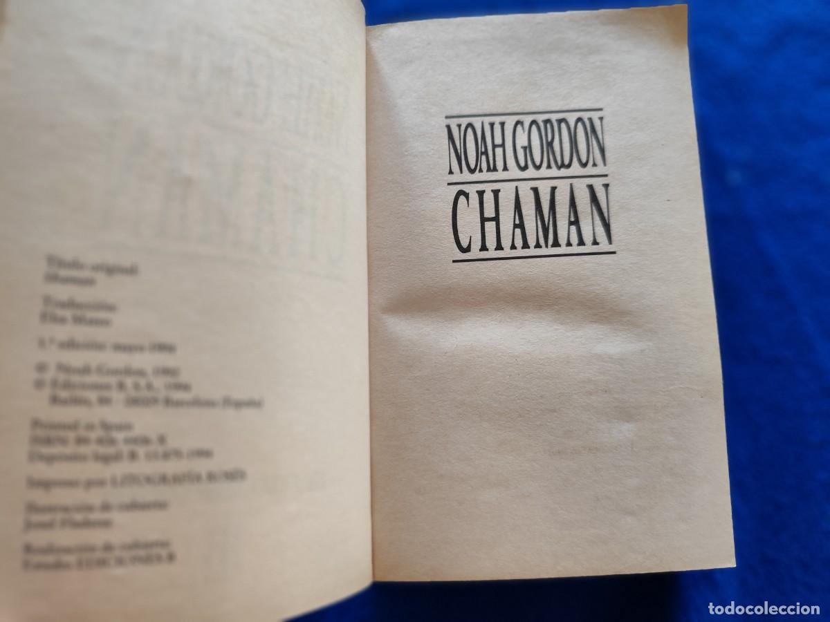 Libros de segunda mano: CHAM&Aacute;N Noah Gordon Ediciones B, S.A. 1994 - Foto 7