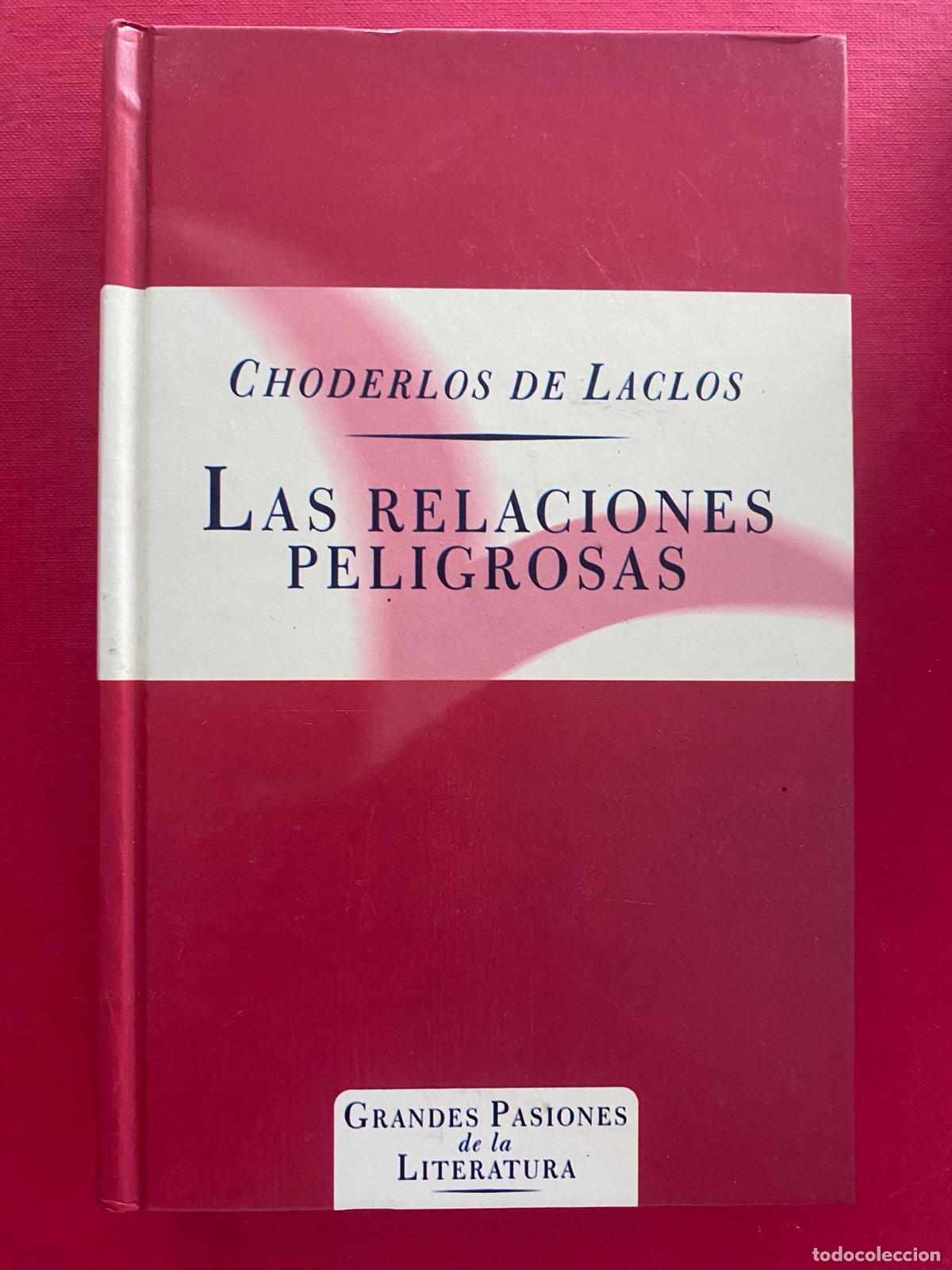 Libros de segunda mano: LAS RELACIONES PELIGROSAS. CHODERLOS DE LACLOS - Foto 1