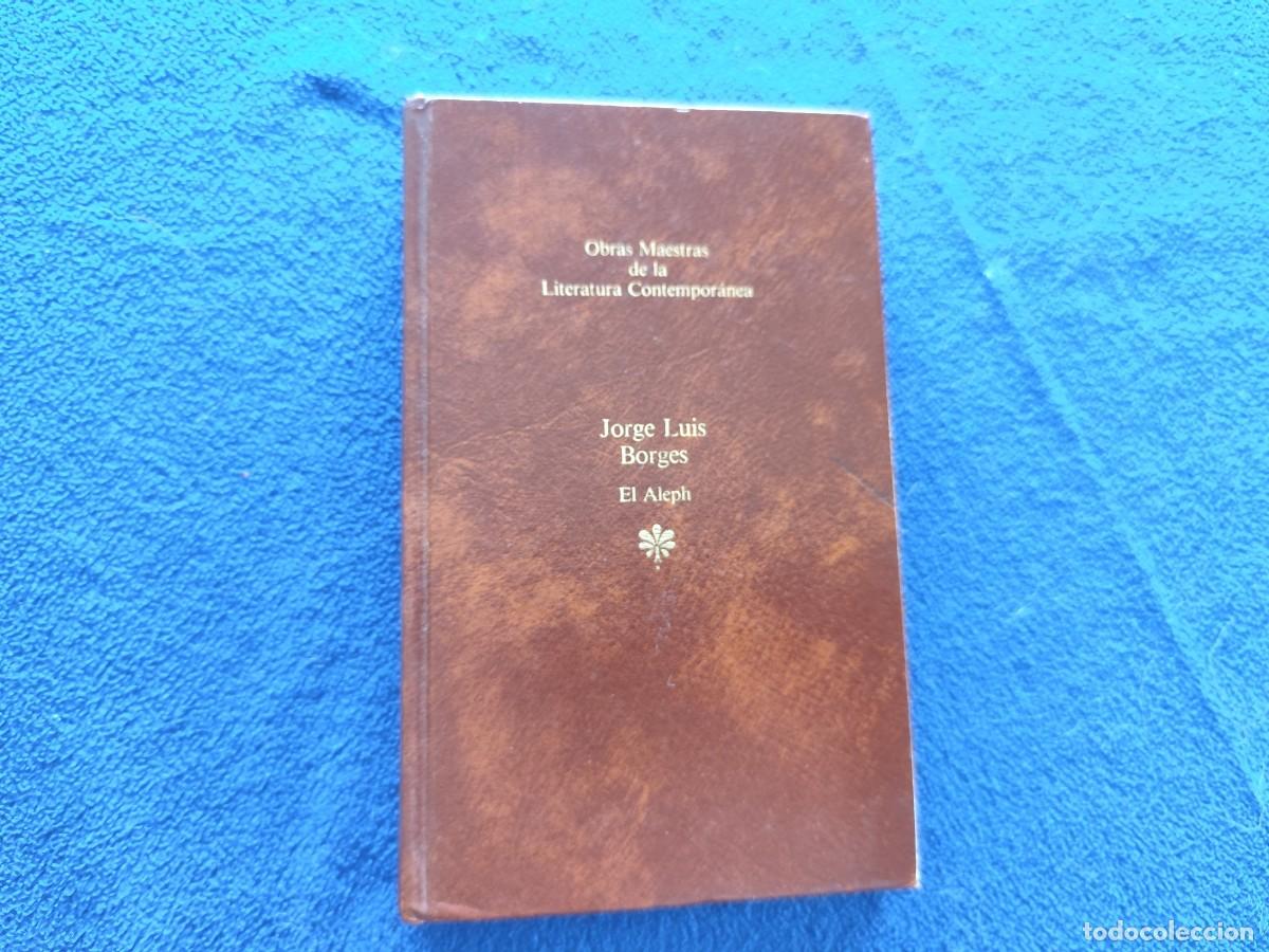 Libros de segunda mano: EL ALEPH Jorge Luis Borges Seix Barral 1983 - Foto 1