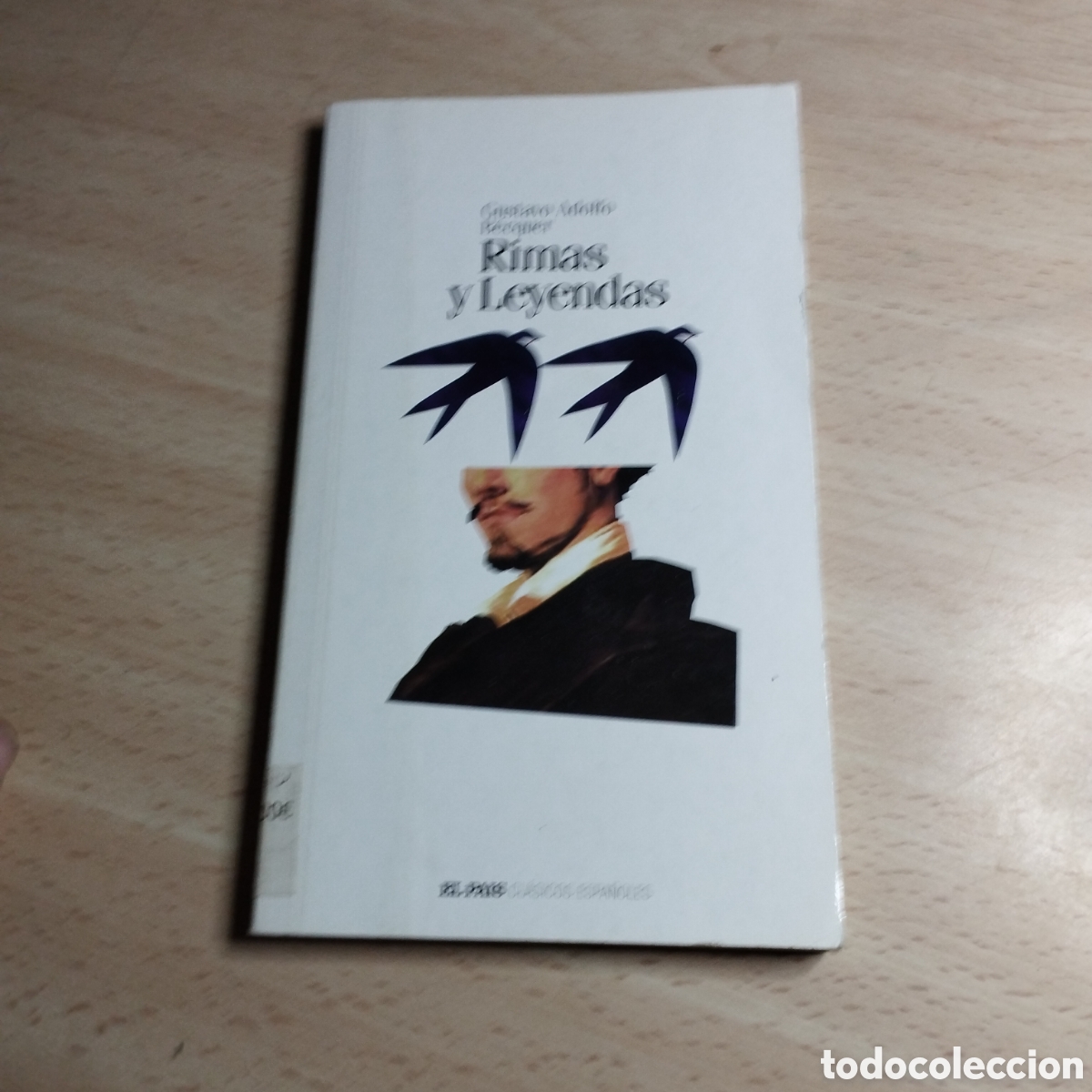 Libros de segunda mano: Rimas y Leyendas. Gustavo Adolfo B&eacute;cquer. 2005. El Pais. - Foto 1