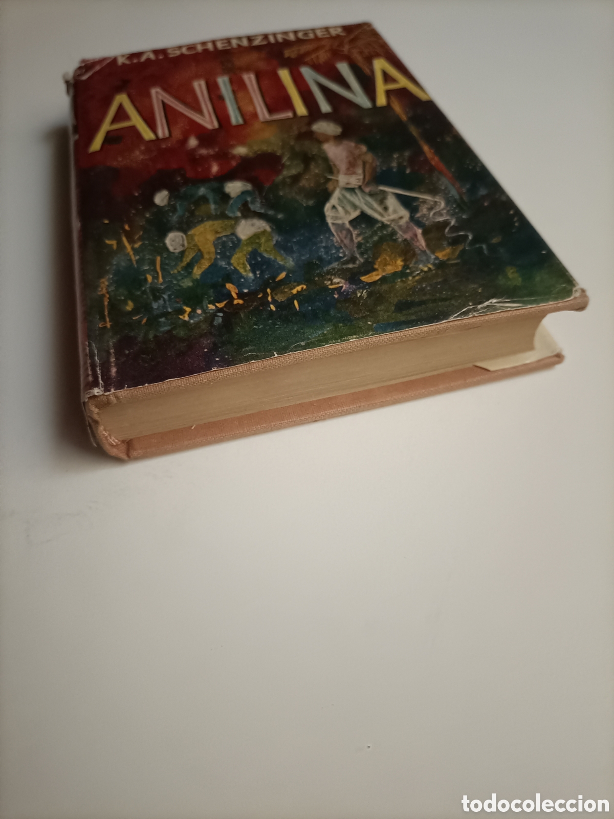 Libros de segunda mano: Anilina K.A. Schenzinger. Editorial Apolo 1952 - Foto 3