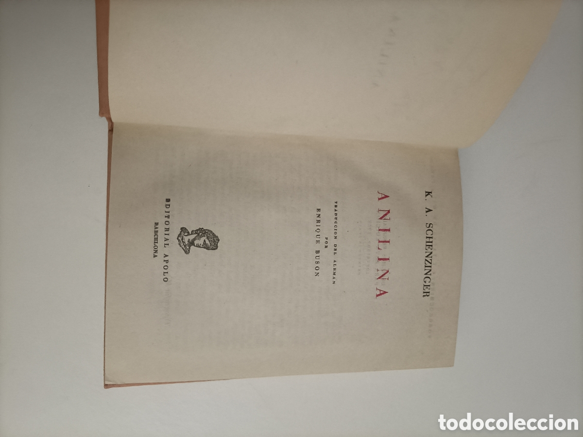 Libros de segunda mano: Anilina K.A. Schenzinger. Editorial Apolo 1952 - Foto 9