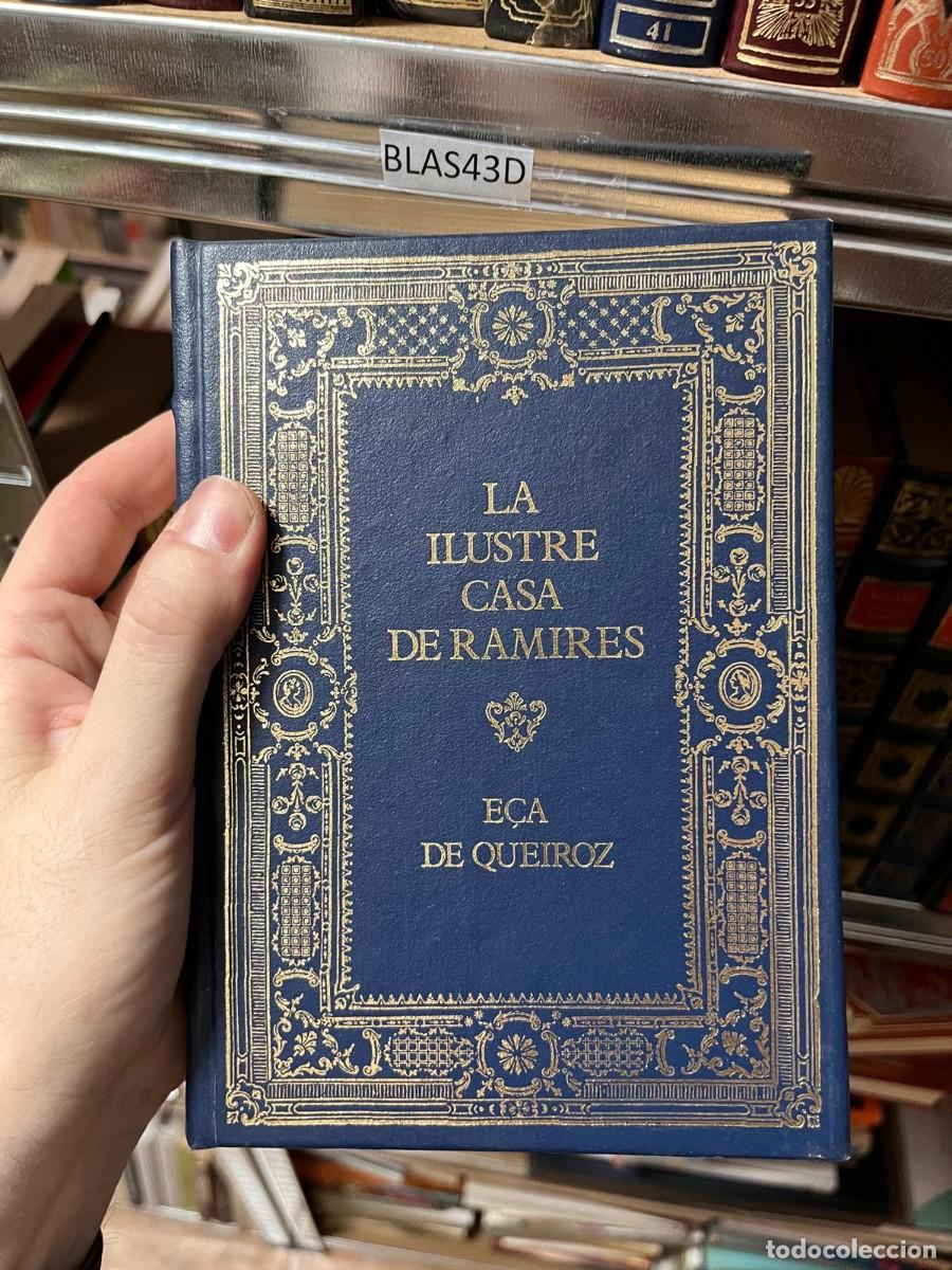 Libros de segunda mano: BLAS43D LA ILUSTRE CASA DE RAMIRES. E&Ccedil;A DE QUEIROZ - Foto 1