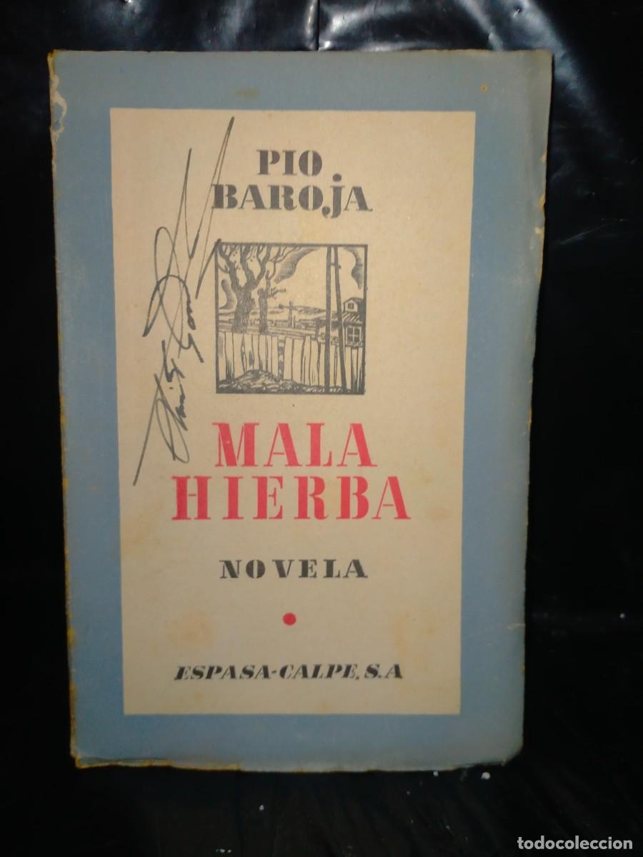 Libros de segunda mano: PIO BAROJA. MALA HIERBA .ESPASA-CALPE - Foto 1