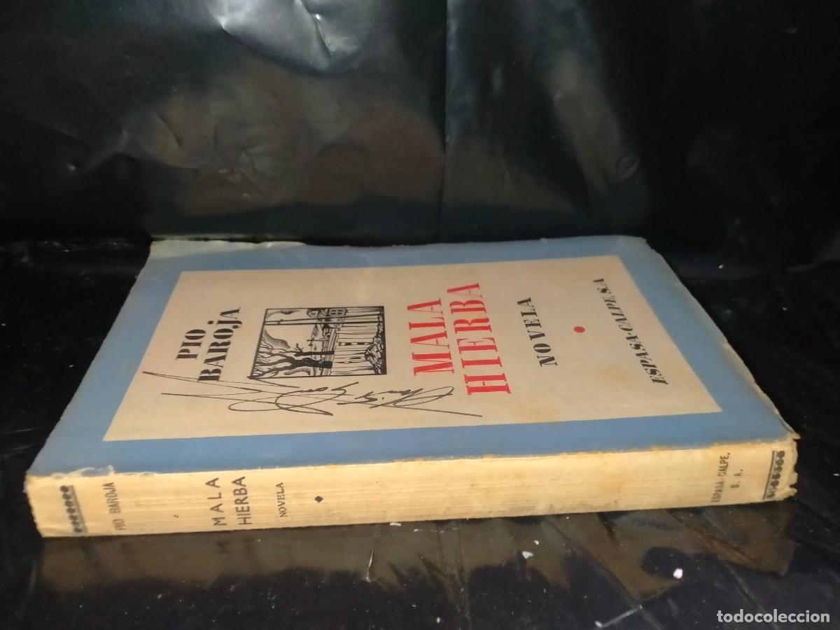 Libros de segunda mano: PIO BAROJA. MALA HIERBA .ESPASA-CALPE - Foto 5