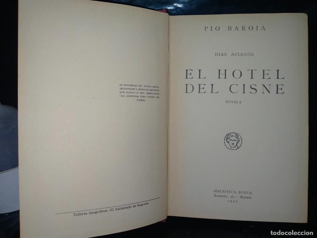 Libros de segunda mano: PIO BAROJA. EL HOTEL DEL CISNE . BIBLIOTECA NUEVA