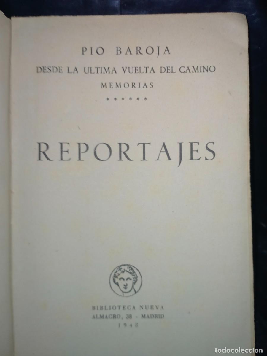Libros de segunda mano: PIO BAROJA. REPORTAJES . BIBLIOTECA NUEVA - Foto 2