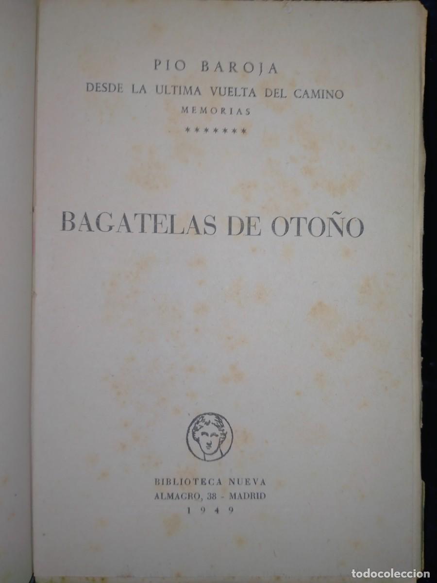Libros de segunda mano: PIO BAROJA. BAGATELAS DE OTO&Ntilde;O . BIBLIOTECA NUEVA - Foto 2