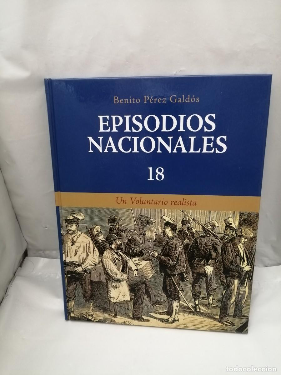 Libros de segunda mano: Episodios Nacionales, Num. 18: UN VOLUNTARIO REALISTA (Club Internacional del Libro, Serie Azul)