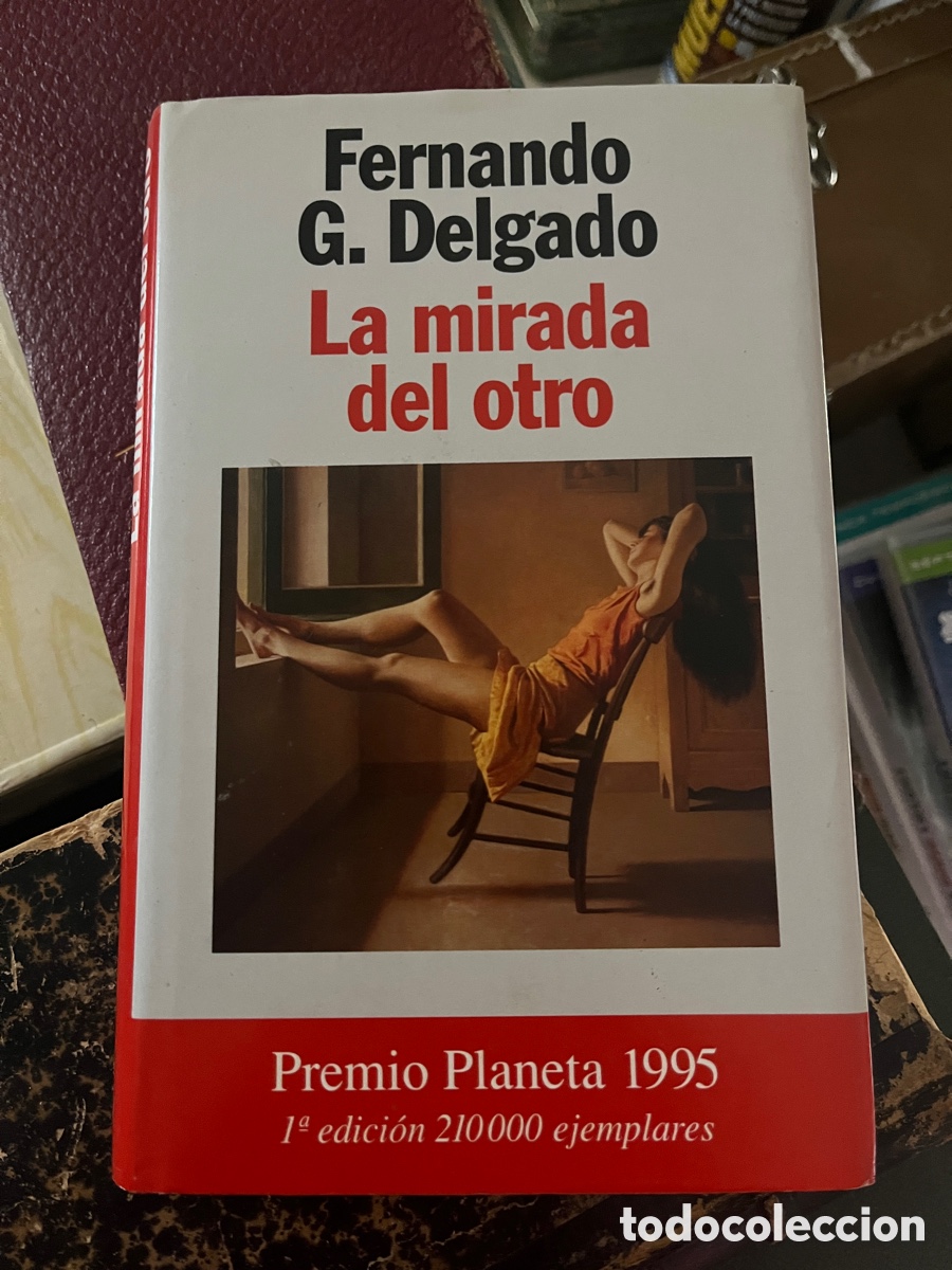 Libros de segunda mano: Fernando G. Delgado La mirada del otro. Premio Planeta. - Foto 1