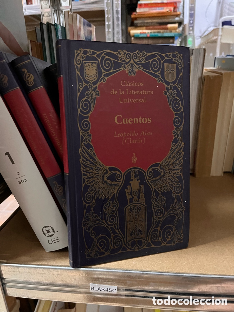 Libros de segunda mano: Blas45C Cl&aacute;sicos de la Literatura Universal Cuentos Leopoldo Alas (Clar&iacute;n)