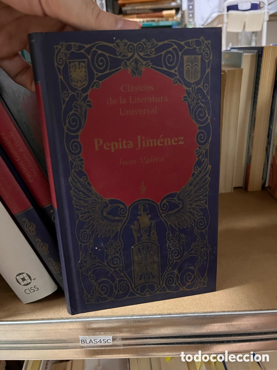 Libros de segunda mano: Blas45C Cl&aacute;sicos de la Literatura Universal ap nun Pepita Jim&eacute;nez Juan Valent