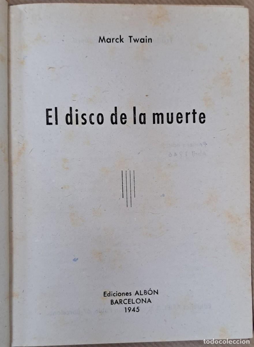 Libros de segunda mano: El disco de la muerte, Marck Twain, 1945 - Foto 2