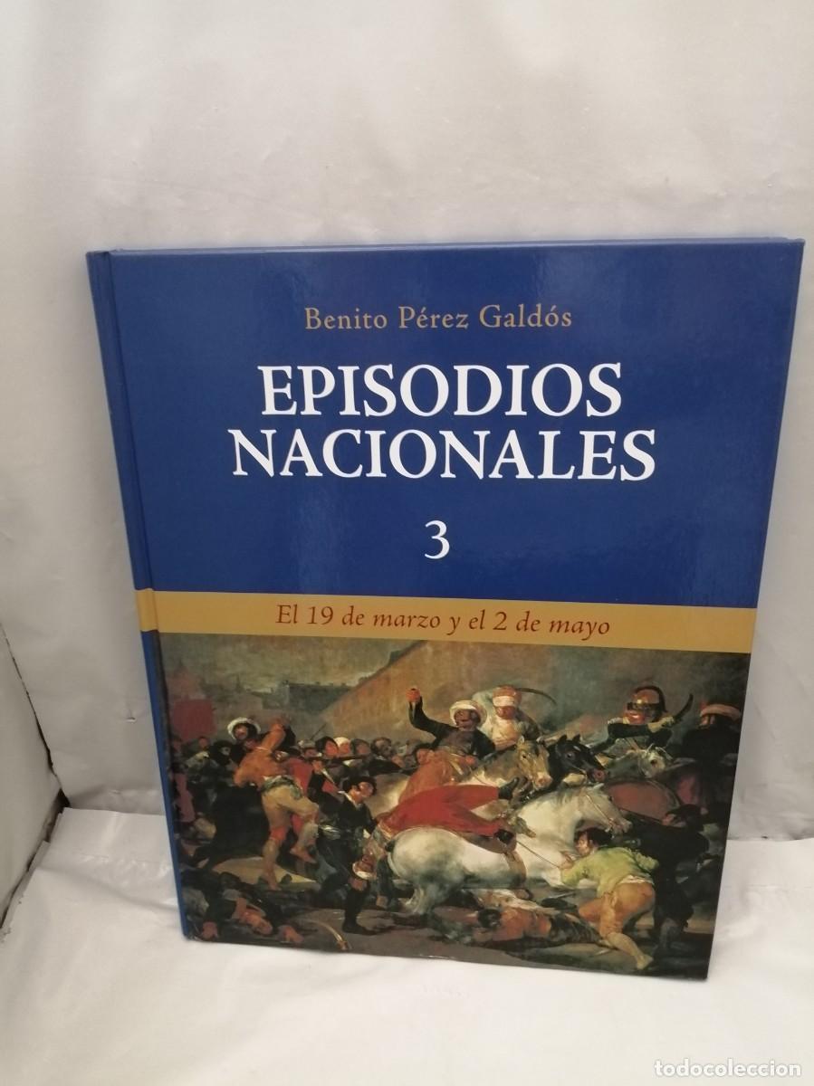 Libros de segunda mano: Episodios Nacionales, 3: EL 19 DE MARZO Y EL 2 DE MAYO (Club Internacional del Libro, SERIE AZUL)