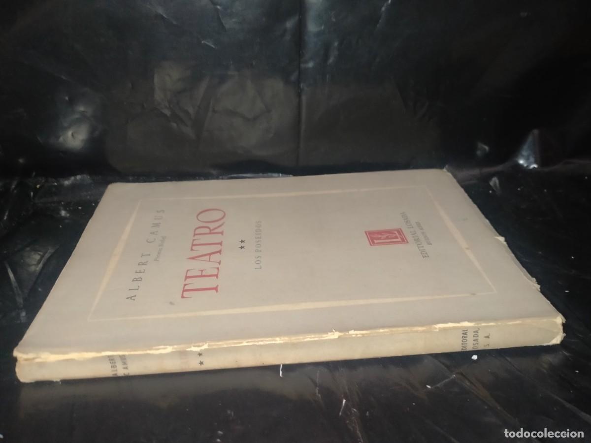 Libros de segunda mano: ALBERT CAMUS. LOS POSE&Iacute;DOS (TEATRO) .LOSADA - Foto 3