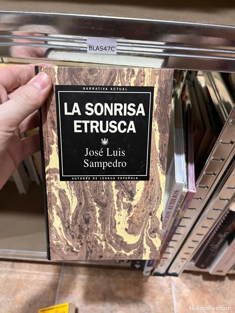 Libros de segunda mano: BLAS47C LA SONRISA ETRUSCA, JOSE LUIS SAMPEDRO - Foto 1