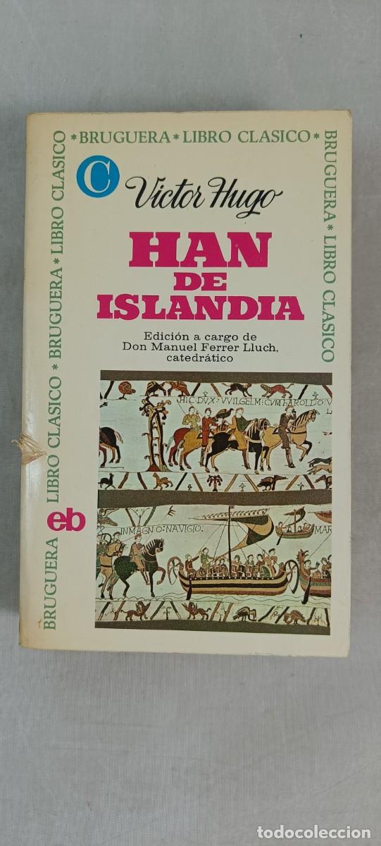 Libros de segunda mano: HAN DE ISLANDIA.VICTOR HUGO. - Foto 1