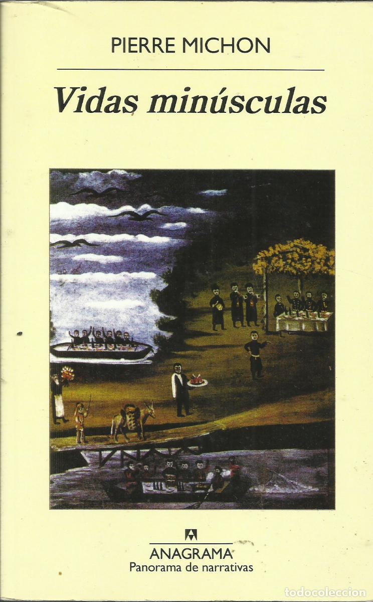 Libros de segunda mano: Vidas Min&uacute;sculas / Pierre Michon - Foto 1
