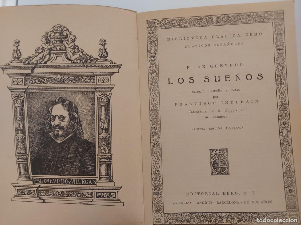 Libros de segunda mano: Francisco de Quevedo. Los Sue&ntilde;os. Cl&aacute;sicos Ebro.1&ordf; Edici&oacute;n 1943 - Foto 4