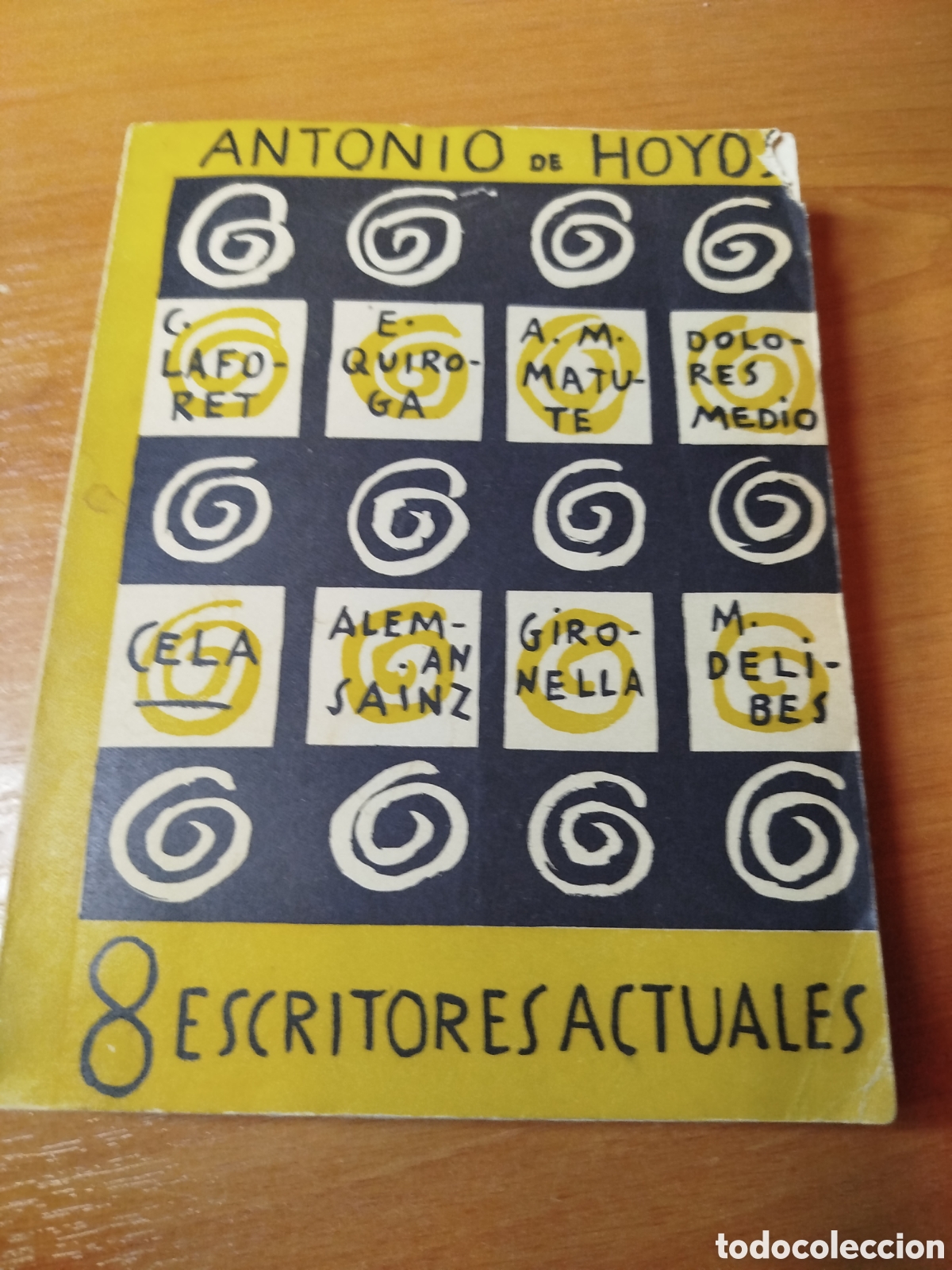 Libri di seconda mano: 8 escritores actuales. Antonio de hoyo. Laforet. Matute. Quiroga. Cela. Murcia 1954