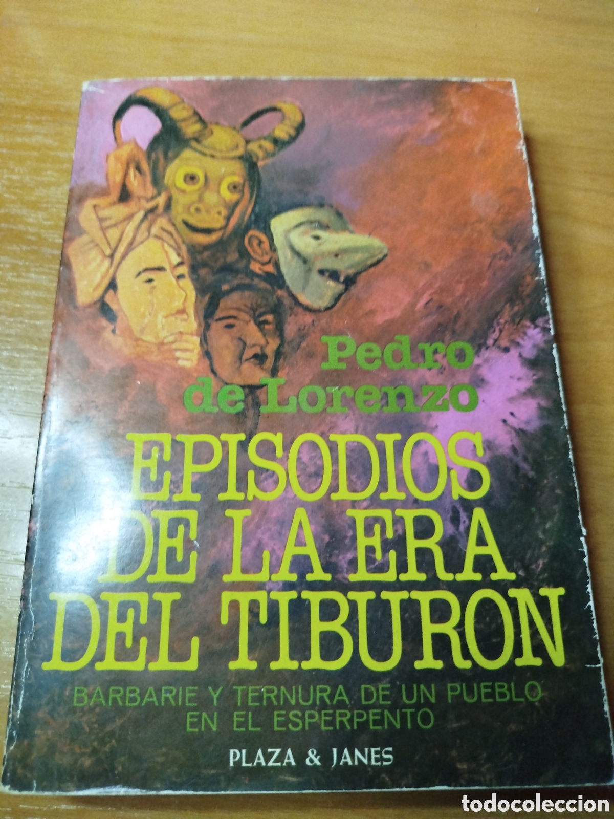Libri di seconda mano: Episodios de la era del tibur&oacute;n. Pedro de Lorenzo. Barbarie y ternura de un pueblo en el esperpento