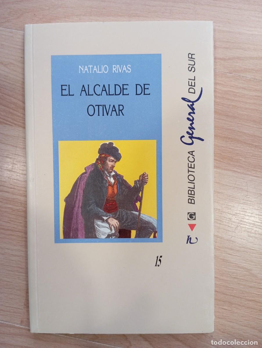 Libros de segunda mano: El alcalde de Otivar. Natalio Rivas - Foto 1