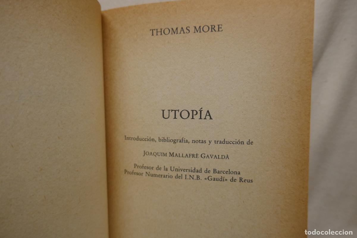 Libros de segunda mano: TOM&Aacute;S MORO - UTOP&Iacute;A - HISTORIA DEL PENSAMIENTO - Foto 4