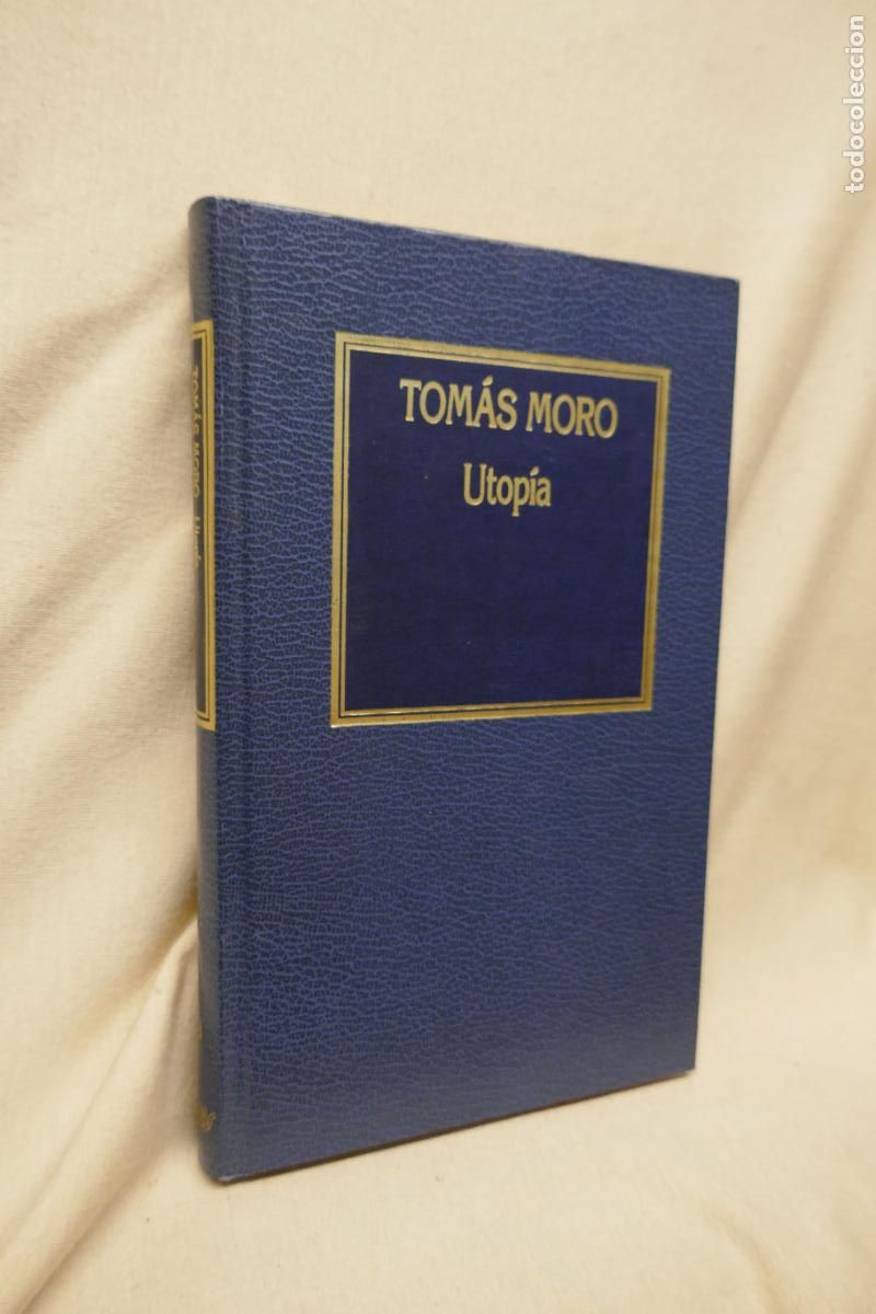 Libros de segunda mano: TOM&Aacute;S MORO - UTOP&Iacute;A - HISTORIA DEL PENSAMIENTO - Foto 1