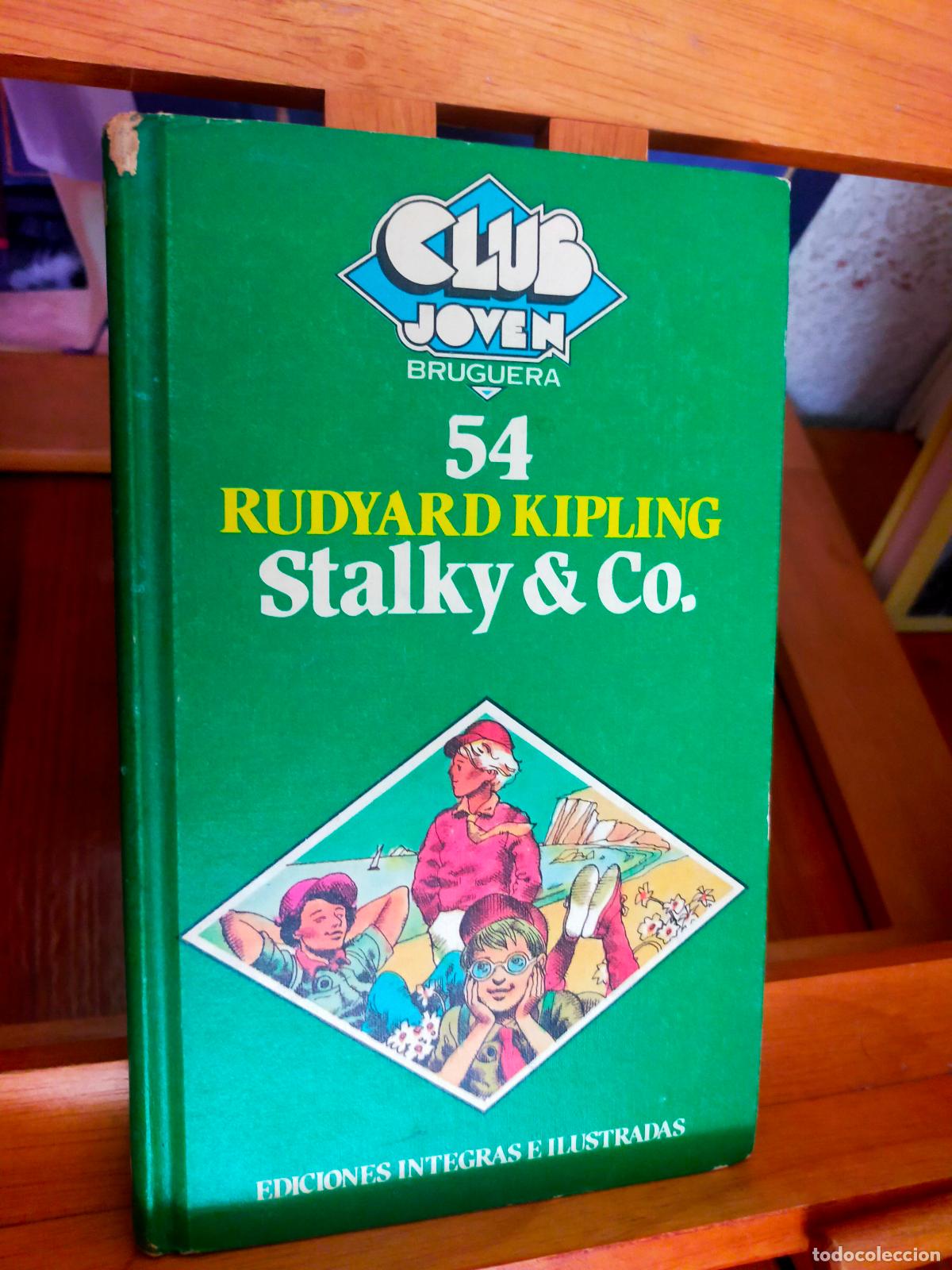 Libros de segunda mano: STALKY AND CO. RUDYARD KIPLING. EDITORIAL BRUGUERA - Foto 1