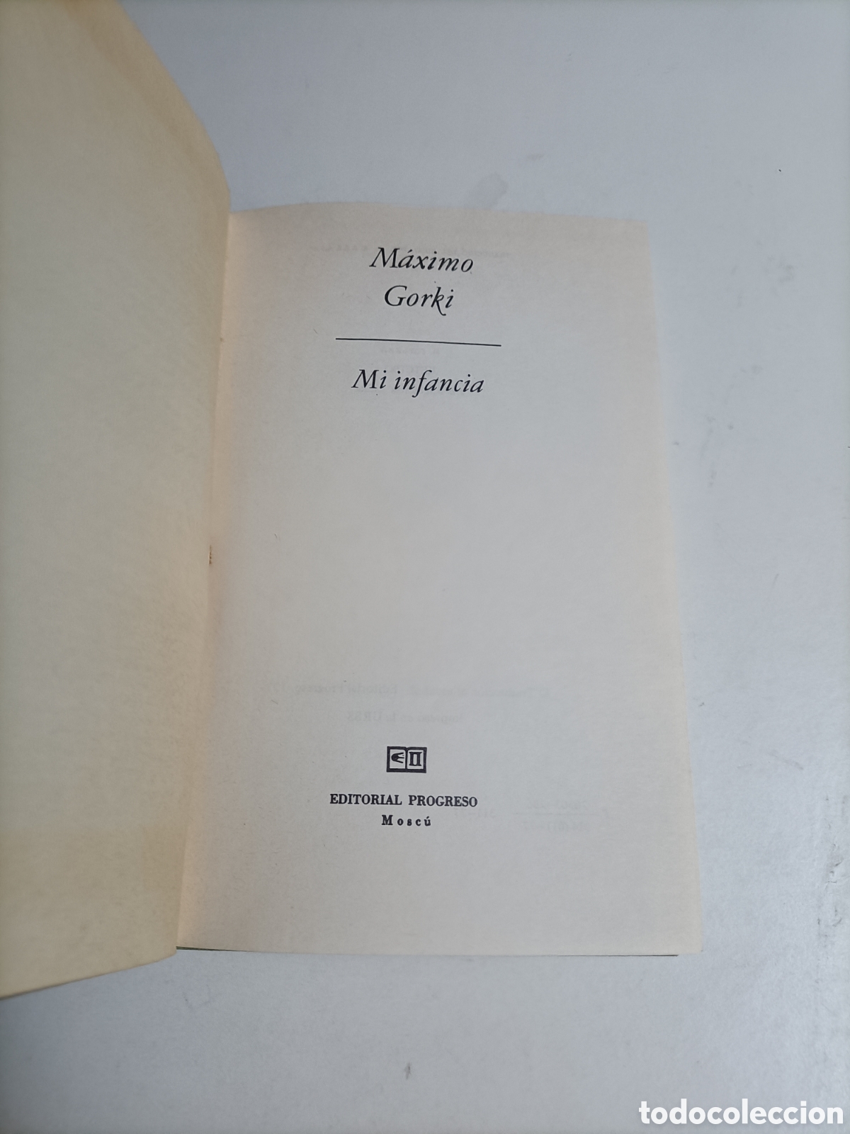 Libros de segunda mano: Mi infancia. M&aacute;ximo Gorki . Editorial Progreso Mosc&uacute; 1977 - Foto 8