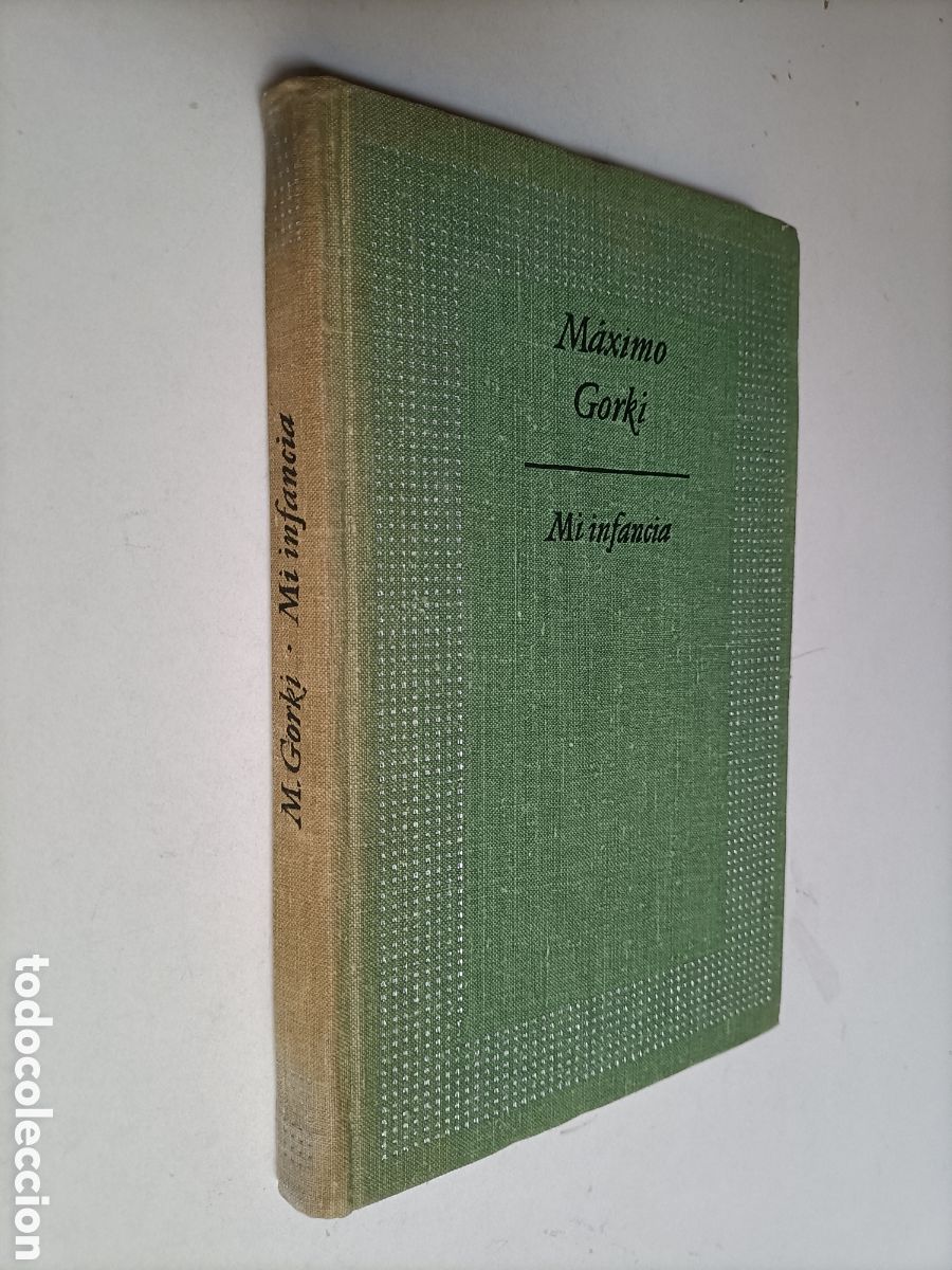 Libros de segunda mano: Mi infancia. M&aacute;ximo Gorki . Editorial Progreso Mosc&uacute; 1977 - Foto 1