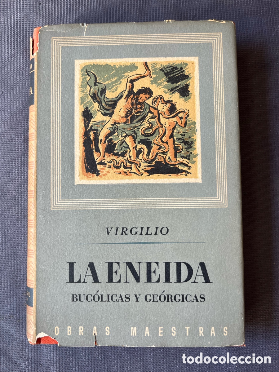 Libros de segunda mano: La Eneida. Buc&oacute;licas y Ge&oacute;rgicas &mdash; Virgilio - Foto 1