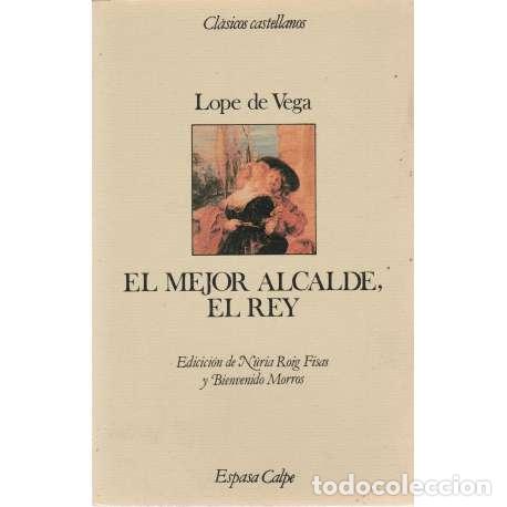 Libros de segunda mano: El mejor alcalde, el Rey - Lope de Vega - Foto 1