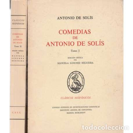 Libros de segunda mano: Comedias de Antonio Sol&iacute;s. 2 Tomos - Antonio De Sol&iacute;s - Foto 1