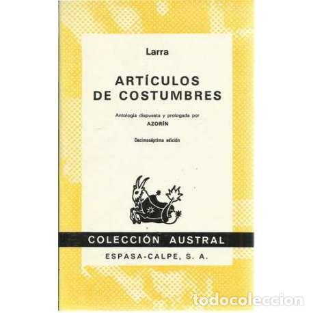 Libros de segunda mano: Art&iacute;culos de costumbres - Mariano Jos&eacute; de Larra - Foto 1