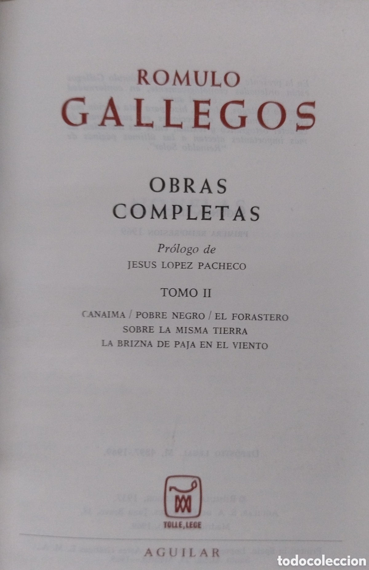 Libros de segunda mano: R&Oacute;MULO GALLEGOS. OBRAS COMPLETAS - Foto 2