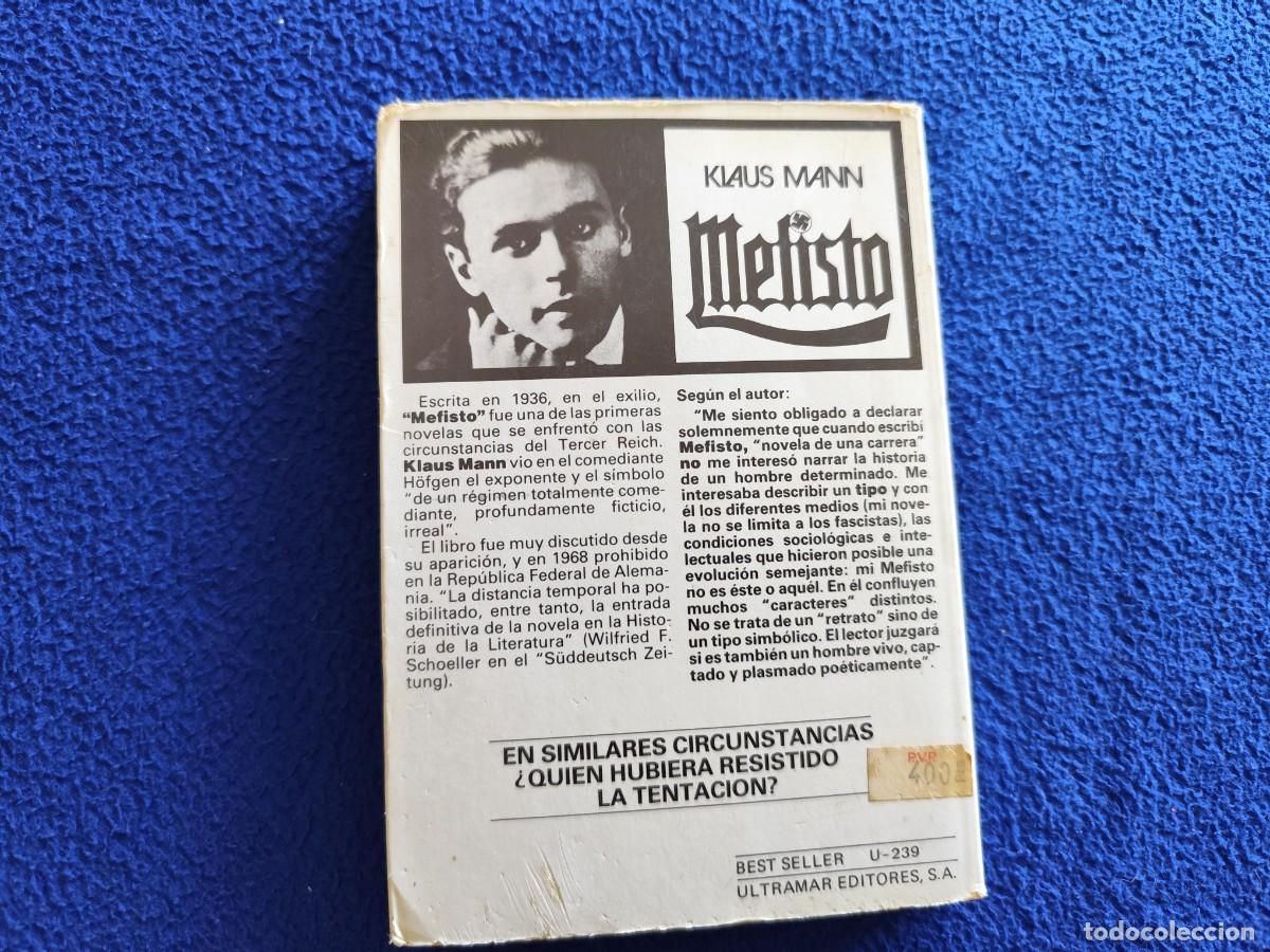 Libros de segunda mano: MEFISTO Klaus Mann Ultramar Editores 1982 - Foto 3