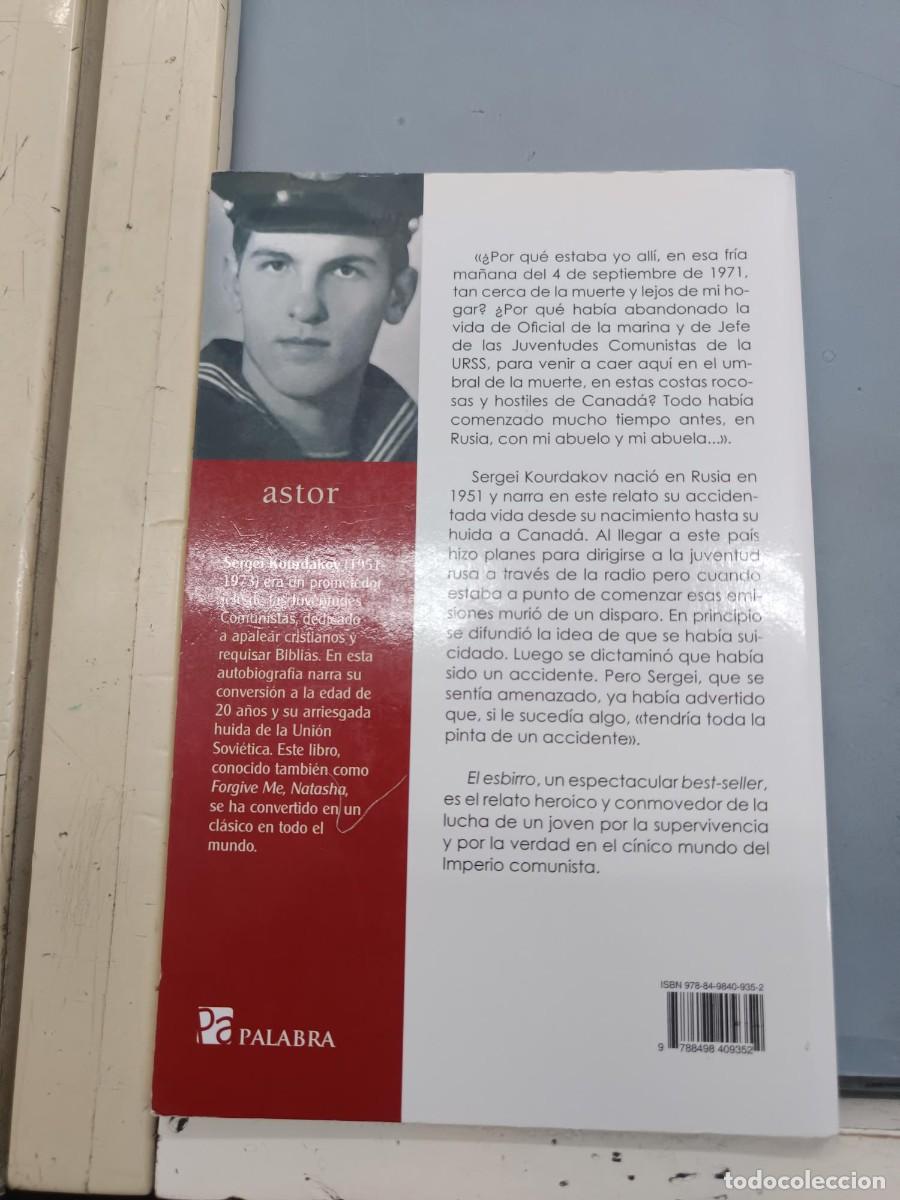 Libros de segunda mano: ES ESBIRRO SERGEI KOURDAKOV EDICIONES ASTOR - Foto 2