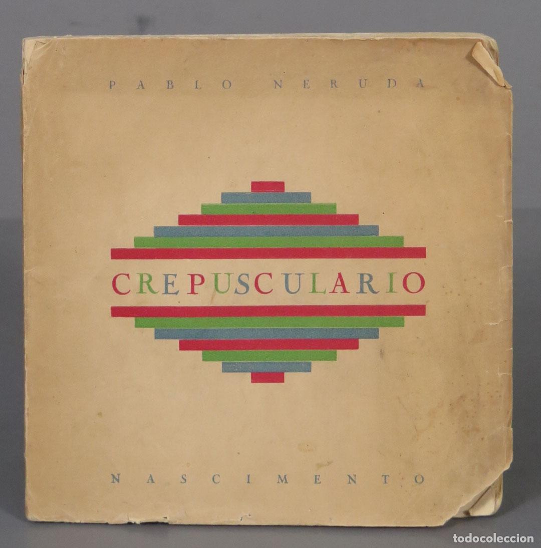Libros de segunda mano: Crepusculario NERUDA, Pablo. 1937 - Foto 1