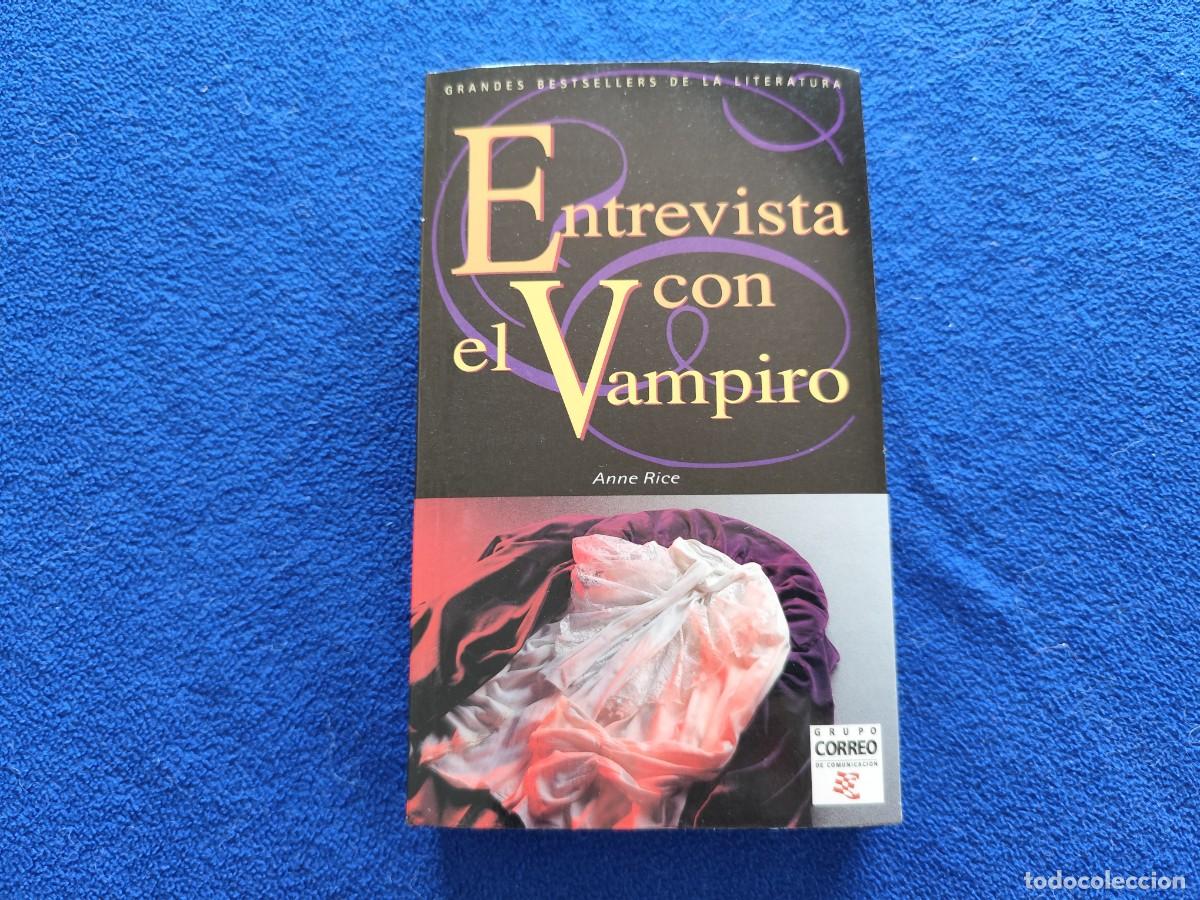 Libros de segunda mano: Entrevista con el Vampiro Anne Rice Ediciones B,S.A. - Foto 1