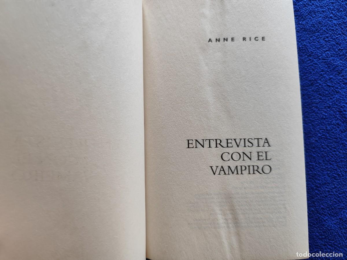 Libros de segunda mano: Entrevista con el Vampiro Anne Rice Ediciones B,S.A. - Foto 5