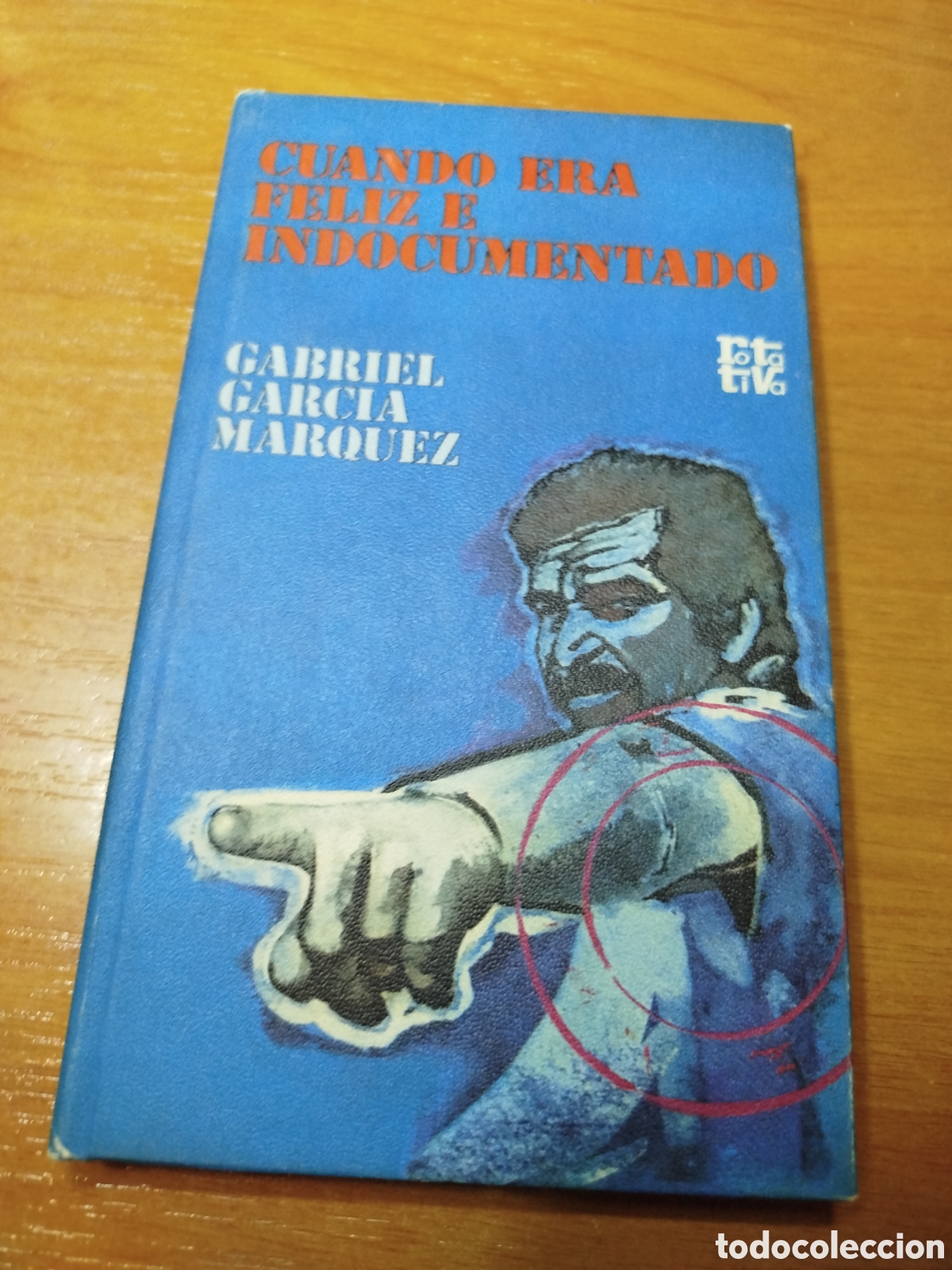 Libros de segunda mano: Cuando era feliz e indocumentado. Gabriel Garc&iacute;a M&aacute;rquez. Rotativa - Foto 1