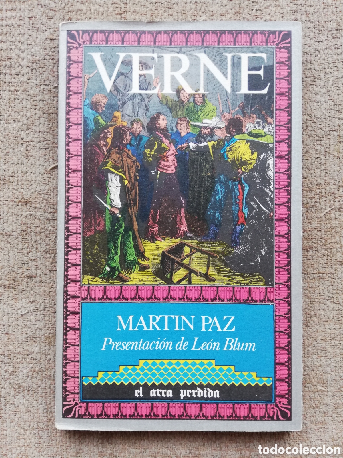 Libros de segunda mano: Mart&iacute;n Paz, de Julio Verne. Colecci&oacute;n el arca perdida 1982 - Foto 1