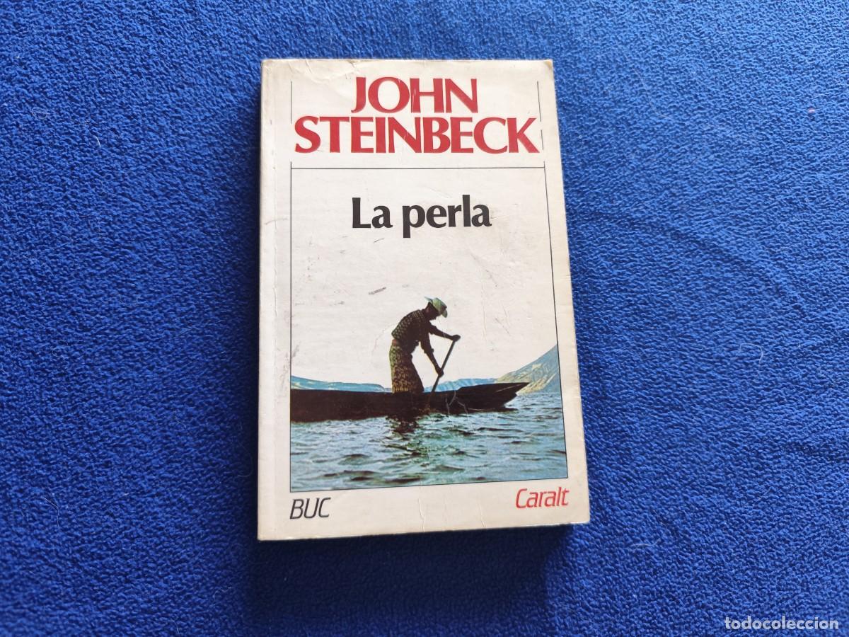 Libros de segunda mano: La Perla John Seinbeck Ed. Caralt 1987 - Foto 1