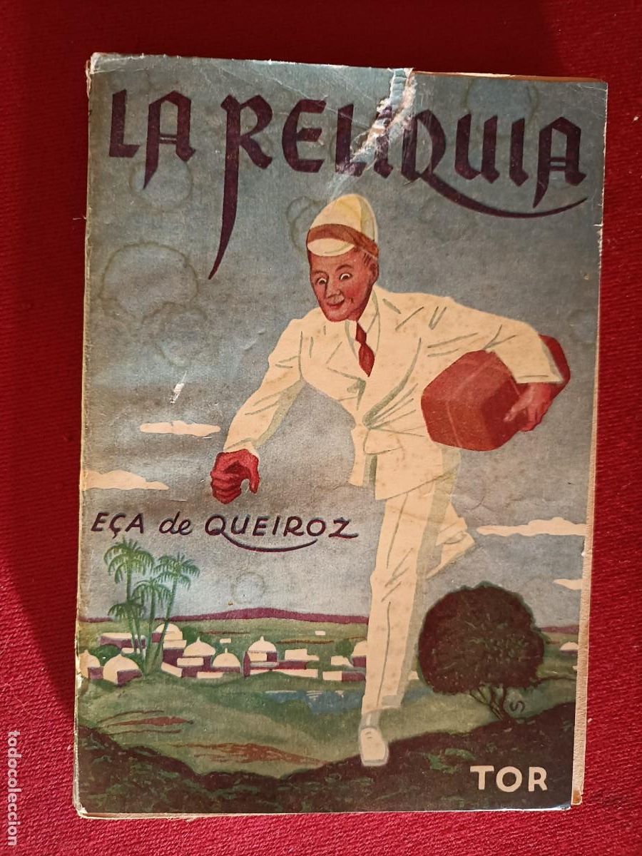 Libros de segunda mano: La reliquia. E&ccedil;a de Queiroz. TOR, 1951 - Foto 1