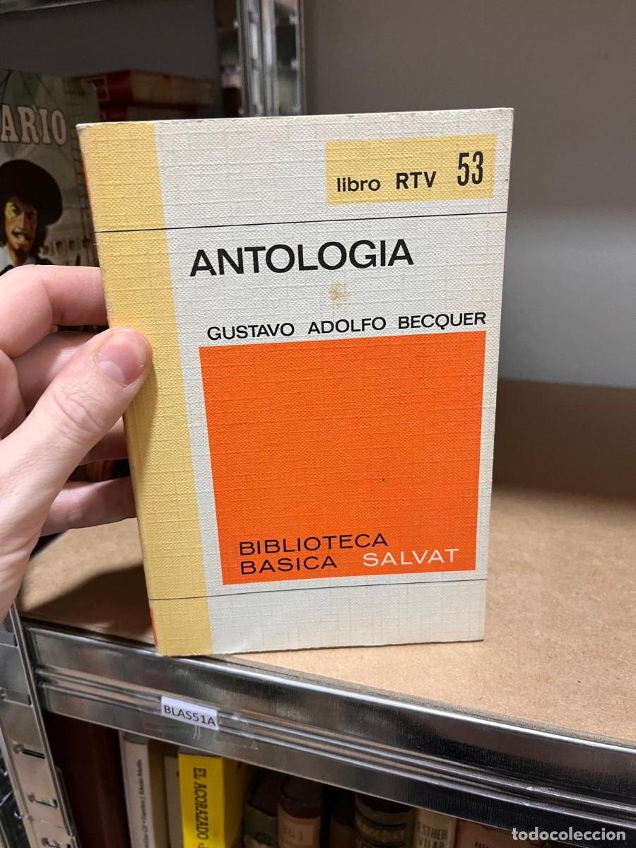 Libros de segunda mano: BLAS51A ANTOLOGIA, GUSTAVO ADOLFO BECQUER - Foto 1