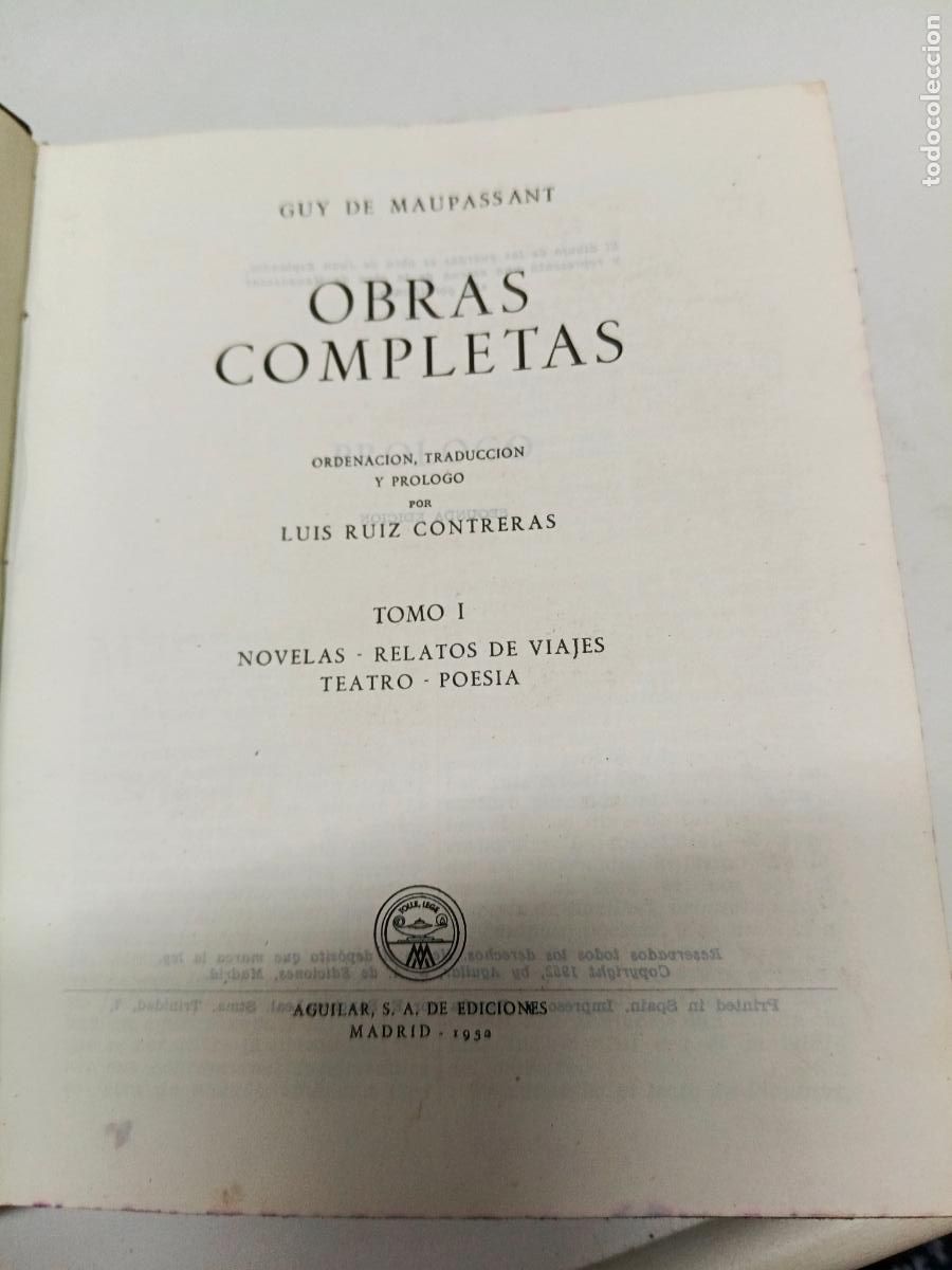 Libros de segunda mano: Guy de Maupassant, Obras completas I, Ed. Aguilar - Foto 3