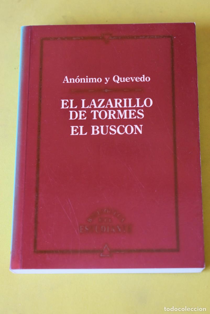 Libros de segunda mano: Libro El lazarillo de Tormes y el busc&oacute;n. An&oacute;nimo y Quevedo - Foto 1