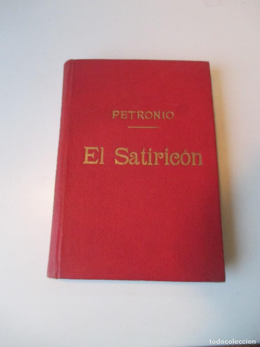 Libros de segunda mano: PETRONIO El Satiric&oacute;n W36037 - Foto 1